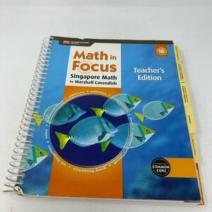 MATH IN FOCUS: SINGAPORE MATH TEACHER'S EDITION BOOK 1B Excellent Condition E5